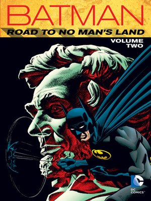 cover image of Batman: Road to No Man's Land, Volume 2